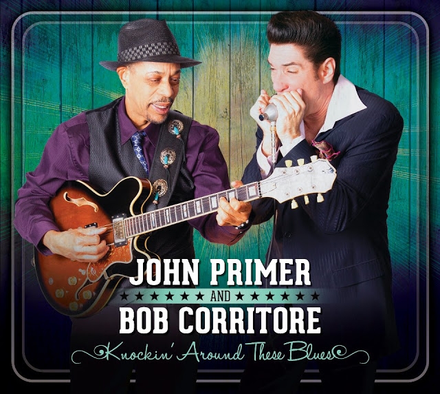John Primer and Bob Corritore - Knockin' Around These Blues