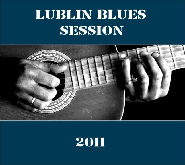 Lublin Blues Session 2011