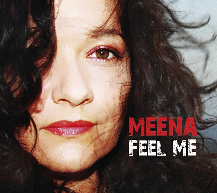Meena – Feel Me