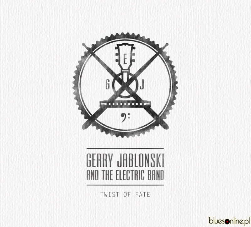 Gerry Jablonski and the Electric Band – Twist of Fate