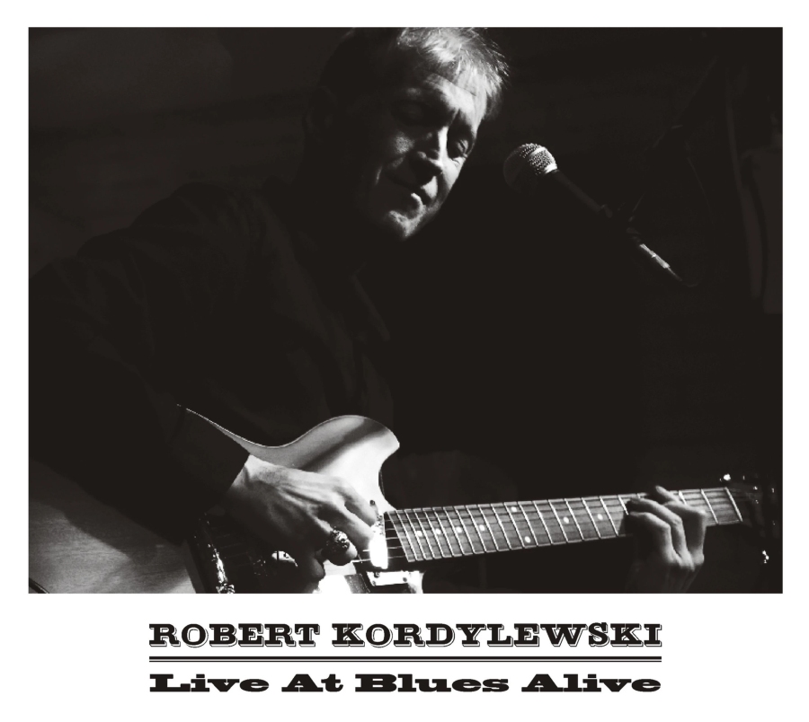 Robert Kordylewski – Live At Blues Alive