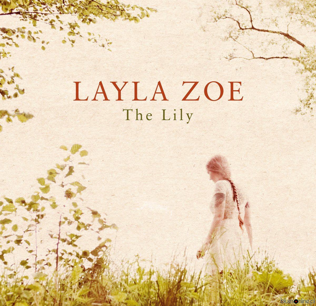 Layla Zoe – The Lily
