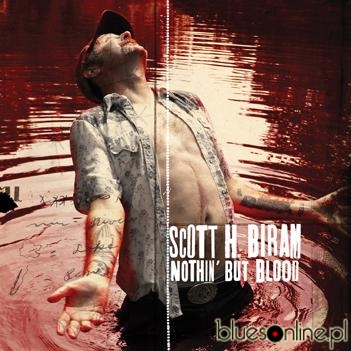 Scott H. Biram - Nothin’ but Blood