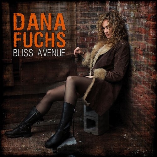Dana Fuchs – Bliss Avenue