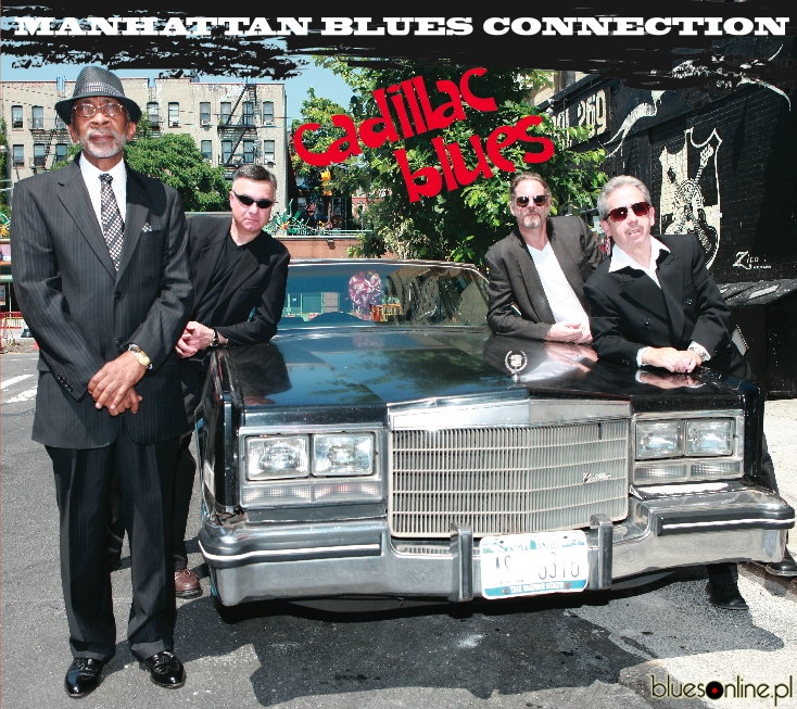 Manhattan Blues Connection – Cadillac Blues