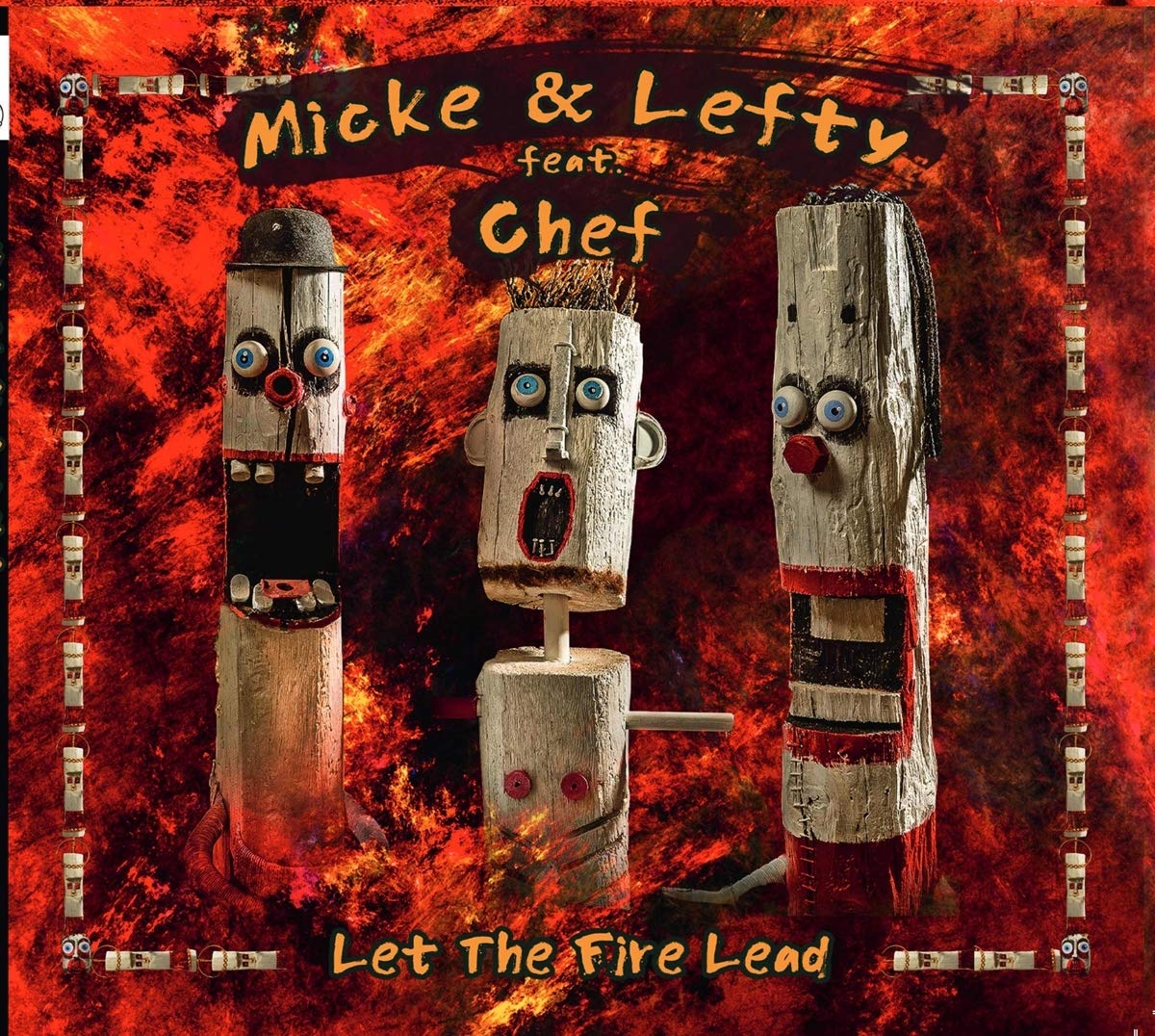 Micke &amp; Lefty feat. Chef – Let The Fire Lead