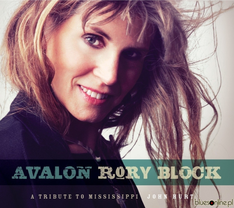 Rory Block – Avalon: A Tribute to Mississippi John Hurt 