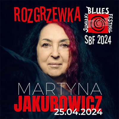 Rozgrzewka SBF 2024 – koncert Martyny Jakubowicz – 25 kwietnia